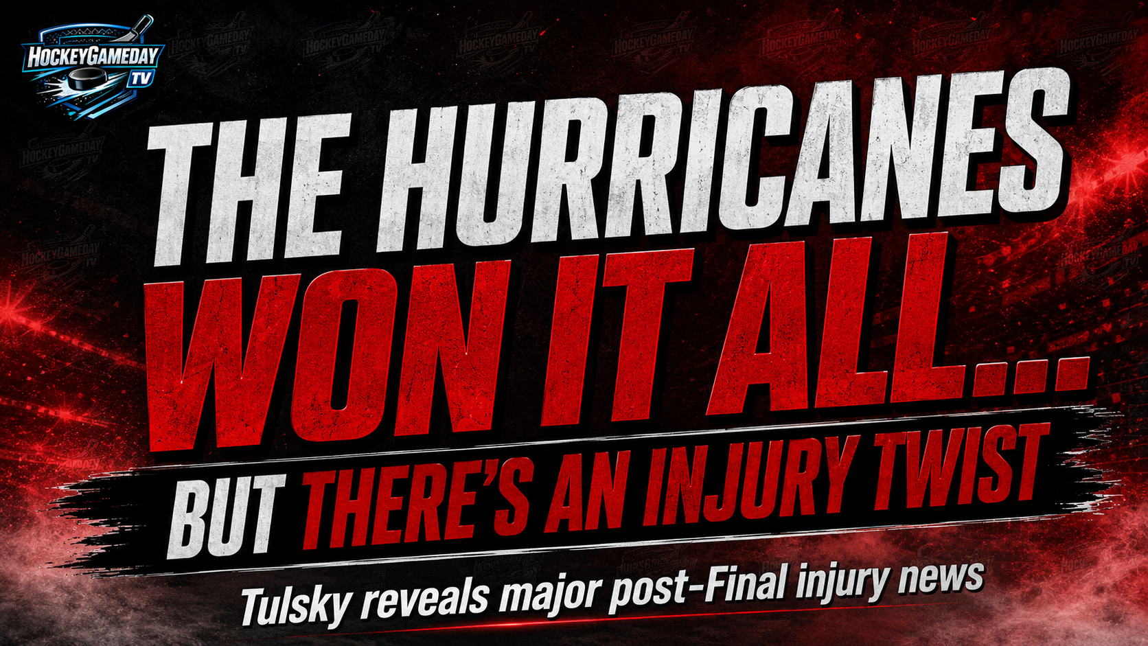 The Hurricanes Won The Stanley Cup — Then Revealed The Injury News Nobody Saw Coming