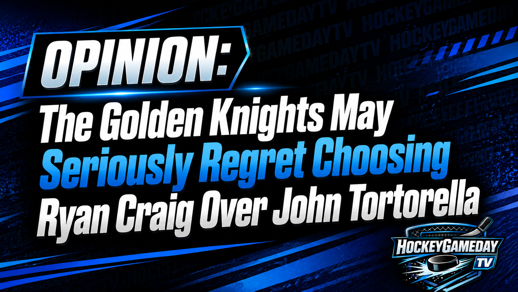 The Golden Knights May Seriously Regret Choosing Ryan Craig Over John Tortorella