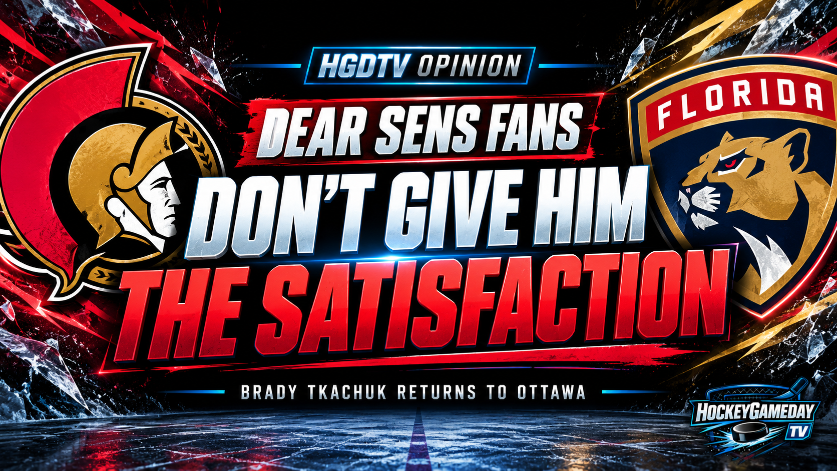 Dear Sens Fans, Don’t Give Him The Satisfaction